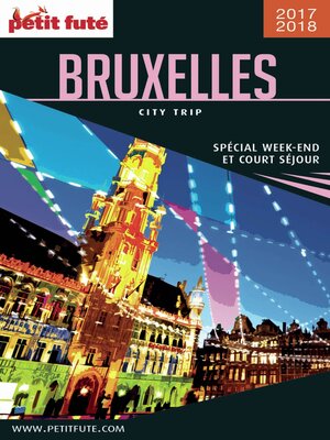 cover image of BRUXELLES CITY TRIP 2017/2018 City trip Petit Futé
